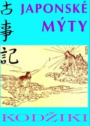 Japonské mýty - Kodžiki