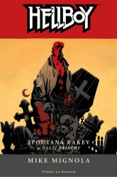 Hellboy: Spoutaná rakev a další příběhy