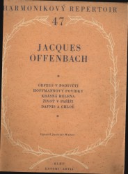 Harmonikový repertoár 47 - Jacques Offenbach