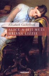 Alice a její muži. Hříšná Lizzie