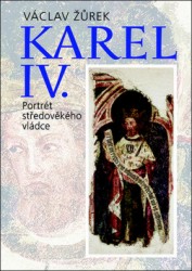Karel IV.: Portrét středověkého vládce