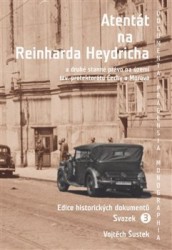 Atentát na Reinharda Heydricha - Svazek 3