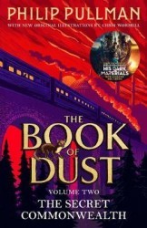 The Secret Commonwealth - The Book of Dust Volume Two