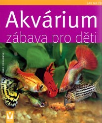 Akvárium - zábava pro děti