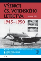 Výzbroj čs. vojenského letectva 1945-1950 - 2. díl