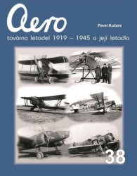 Aero - Továrna letadel 1919-1945 a její letadla