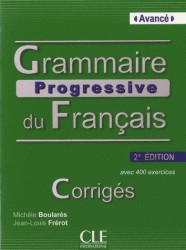 Grammaire progressive du Francais Avancé -  2e Édition