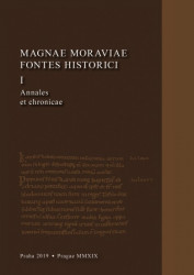 Magnae Moraviae fontes historici I: Annales et chronicae