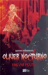 Oliver Nocturno - Krevní pouta