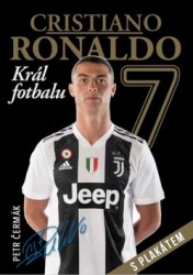 Cristiano Ronaldo - Král fotbalu