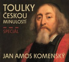 Toulky českou minulostí - Speciál: Jan Amos Komenský - CD mp3