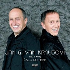 Jan a Ivan Krausovi čtou z knihy Číslo do nebe - CD