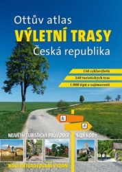 Ottův atlas - Výletní trasy: Česká republika