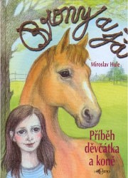 Brony a já, příběh děvčátka a koně