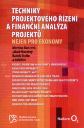 Techniky projektového řízení a finanční analýza projektů