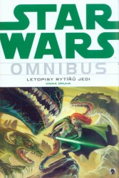Star Wars: Omnibus - Letopisy rytířů Jedi. Kniha druhá