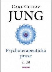 Psychoterapeutická praxe - 2. díl