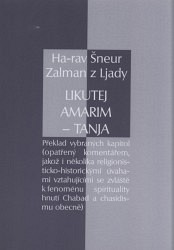 Ha-rav Šneur Zalman z Ljady: Likutej Amarim - Tanja