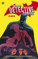 Batman Detective Comics 6: Ikarus (brož.)