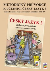 Metodický průvodce Český jazyk 3 k učebnici