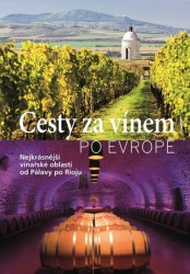 Cesty za vínem po Evropě