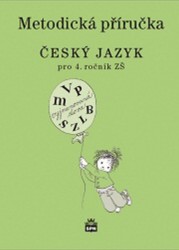 Český jazyk pro 4. ročník ZŠ - Metodická příručka