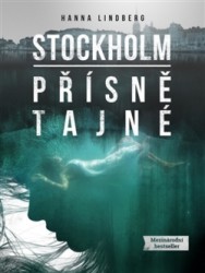 Výprodej - Stockholm: Přísně tajné