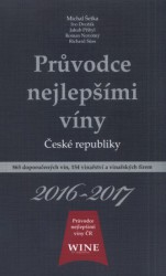 Průvodce nejlepšími víny České republiky 2016-2017