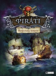 Piráti - Ilustrovaná historie