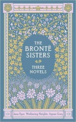 The Brontë Sisters: Three Novels