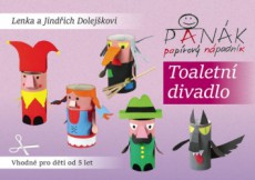 Panák - papírový nápadník: Toaletní divadlo