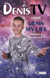 DenisTV uvádí: Draw My Life - Nakresli si svůj život!