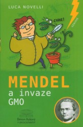 Mendel a invaze GMO