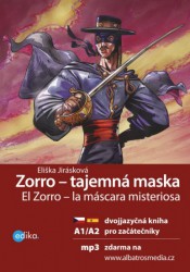 Zorro - tajemná maska / El Zorro – la máscara misteriosa