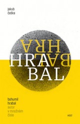 Bohumil Hrabal - Autor v množném čísle