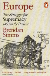 Europe: The Struggle for Supremacy, 1453 to the Present