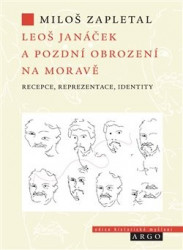 Leoš Janáček a pozdní obrození na Moravě