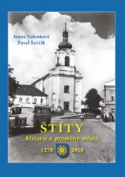 Štíty - Historie a proměny města 1278-2018