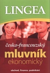Lingea ekonomický mluvník česko-francouzský
