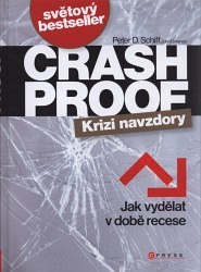 Crashproof - Krizi navzdory. Důkaz pádu