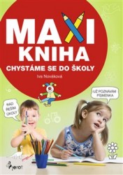 Maxi kniha - Chystáme se do školy