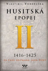 Výprodej - Husitská epopej II. 1416-1425