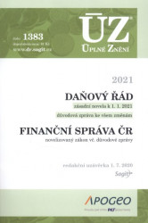 Daňový řád. Finanční správa ČR (ÚZ č. 1383)