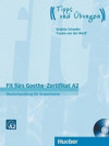 Fit fürs Goethe-Zertifikat A2 - Deutschprüfung Für Erwachsene