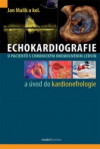 Echokardiografie u pacientů s chronickým onemocněním ledvin a úvod do kardione