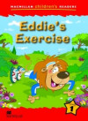 Macmillan Childrens Readers Level 1 - Eddies Exercise
