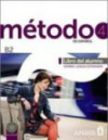 Método de español: Libro del alumno + CD (B2)