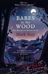 Babes in the Wood : The Witches of Woodville 2
