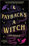 Payback's a Witch - an absolutely spellbinding romcom