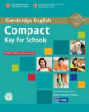 Compact Key for Schools - Student s Book without Answers with CD-ROM